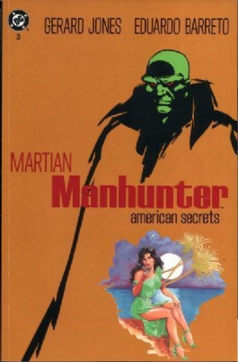 Martian Manhunter: American Secrets #3
