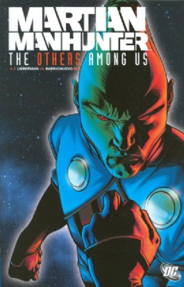 Martian Manhunter: the Others Among Us
