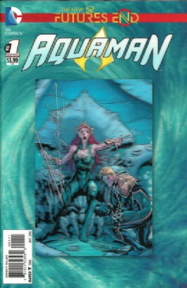 Aquaman (5th Series): Futures End #1