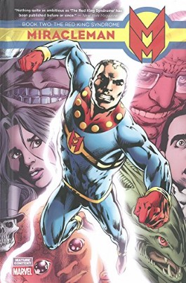 Miracleman: Book Two: the Red King Syndrome