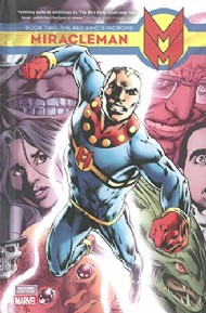 Miracleman: Book Two: the Red King Syndrome 2014