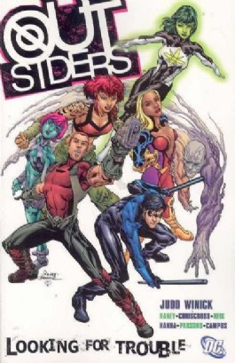 Outsiders (3rd Series): Looking for Trouble #1