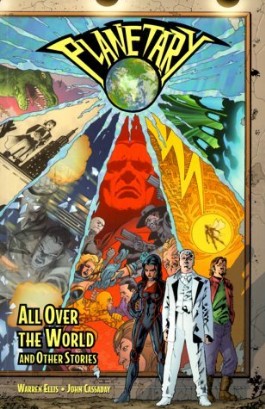 Planetary: All Over the World and Other Stories #1