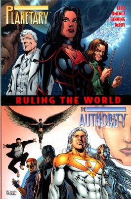 Planetary/the Authority: Ruling the World