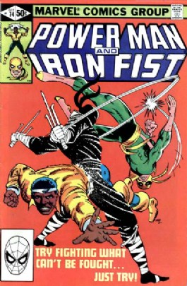 Power Man & Iron Fist #74