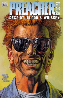 Preacher Special: Cassidy: Blood and Whiskey