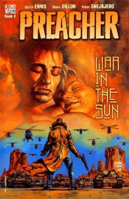 Preacher: War in the Sun #6