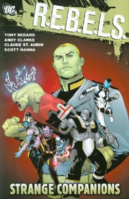 R.E.B.E.L.S.: Strange Companions #2