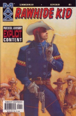 Rawhide Kid (Max) #1