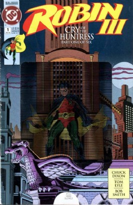 Robin Iii - Cry of the Huntress #1