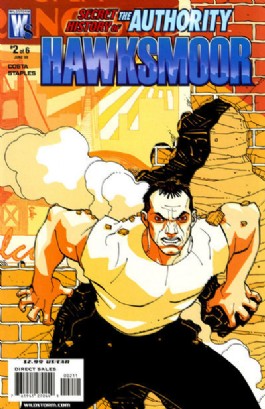 Secret History of the Authority: Hawksmoor #2