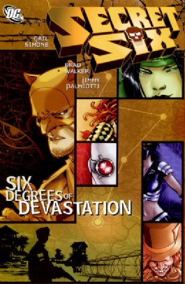 Secret Six (Series One): Six Degrees of Devastation