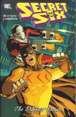Secret Six (Series Two): the Darkest House