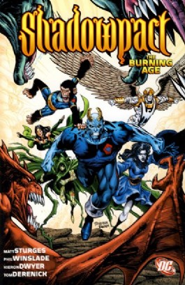 Shadowpact: the Burning Age