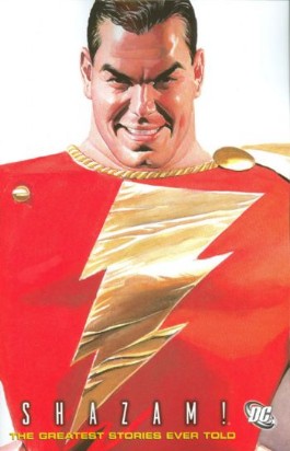 Shazam!: the Greatest Stories Ever Told