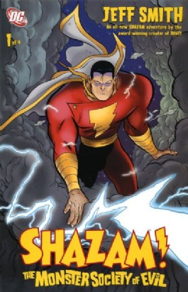 Shazam!: the Monster Society of Evil #1