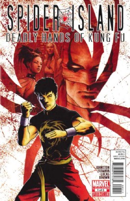 Spider-Island: Deadly Hands of Kung-Fu #1