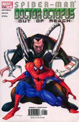 Spider-Man/Doctor Octopus: Out of Reach #1