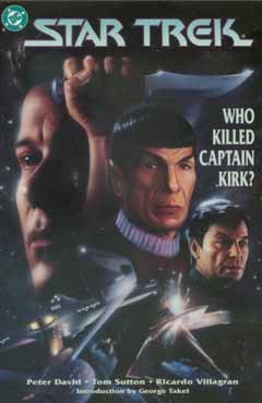 Star Trek: Who Killed Captain Kirk?