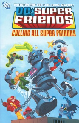 Super Friends: Calling All Super Friends #2
