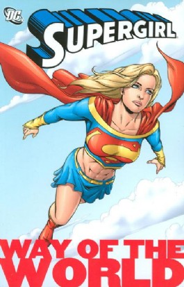 Supergirl: Way of the World