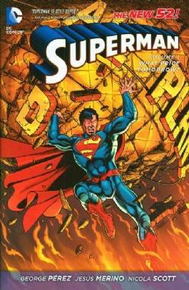 Superman (3rd Series): What Price Tomorrow? #1