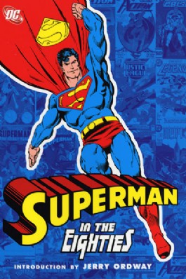 Superman in the Eighties