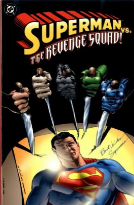 Superman Vs. the Revenge Squad