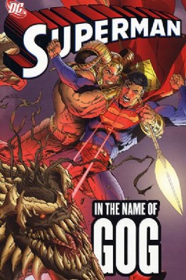 Superman: in the Name of Gog