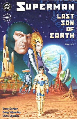 Superman: Last Son of Earth #1