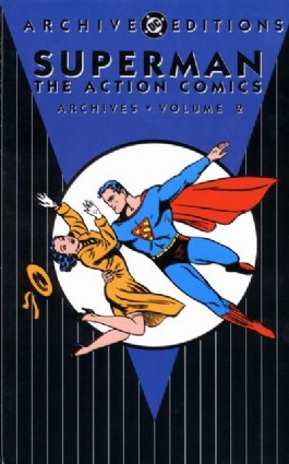 Superman: the Action Comics Archives #2