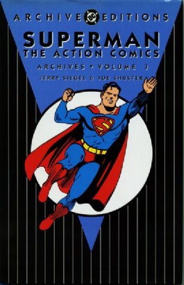 Superman: the Action Comics Archives #3