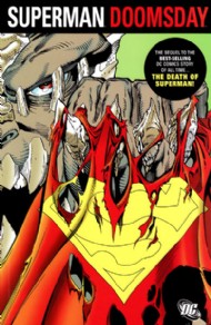 Superman/Doomsday: the Collected Edition 2006