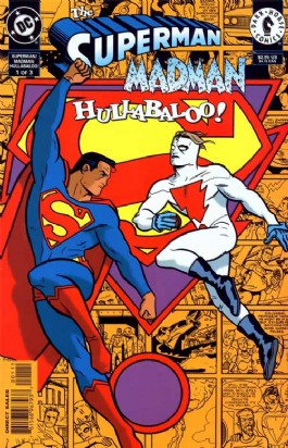Superman/Madman Hullabaloo! #1
