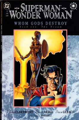 Superman/Wonder Woman: Whom Gods Destroy #1