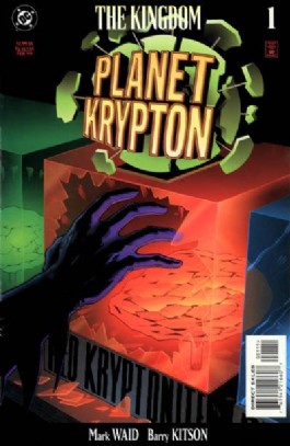 The Kingdom: Planet Krypton #1