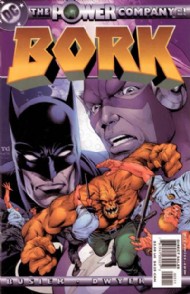 The Power Company: Bork 2002 #1