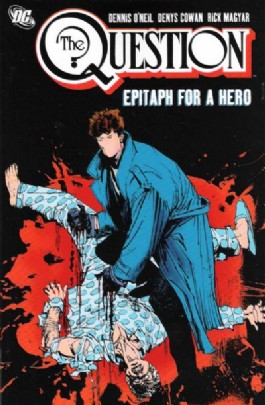 The Question: Epitaph for a Hero #3