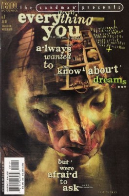 The Sandman Presents: Everything You Always Wanted to Know About Dreams...but Were Afraid to Ask #1