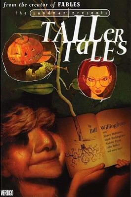 The Sandman Presents: Taller Tales