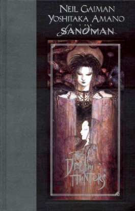 The Sandman: the Dream Hunters