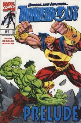 Thunderbolts (1st Series) #1