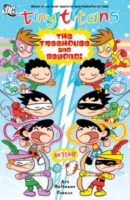 Tiny Titans: the Treehouse and Beyond