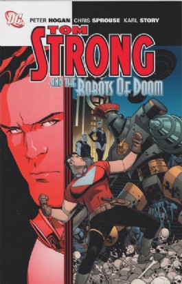 Tom Strong and the Robots of Doom