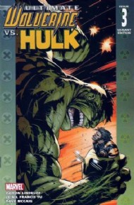 Ultimate Wolverine Vs. Hulk 2006 - 2009 #3