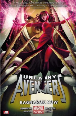 Uncanny Avengers: Ragnarok Now