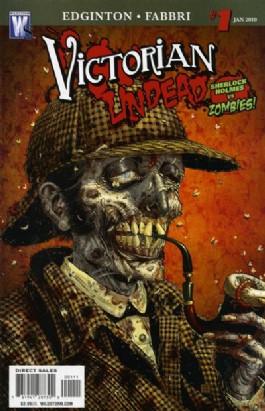Victorian Undead: Sherlock Holmes Vs. Zombies! #1