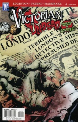 Victorian Undead: Sherlock Holmes Vs. Zombies! #4