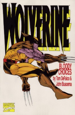 Wolverine: Bloody Choices
