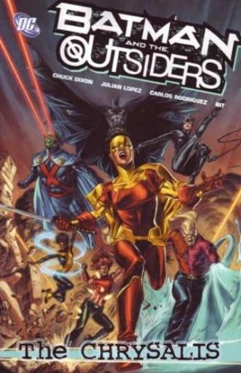 Batman and the Outsiders: the Chrysalis